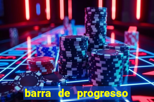 barra de progresso 99 blaze o que significa